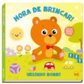 Livro Infantil Ursinho Bobby: HORA DE BRINCAR Ed. Vale das Letras